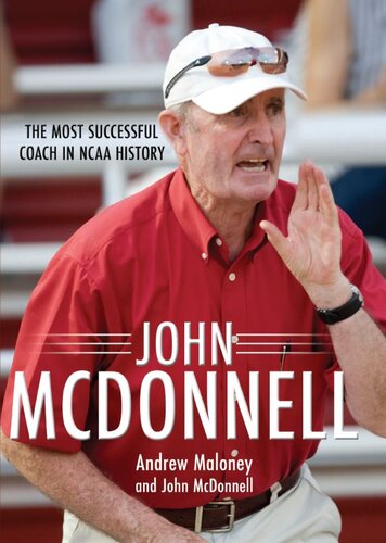 John Mcdonnell The Most Successful Coach In Ncaa History Andrew Maloney John Mcdonnell