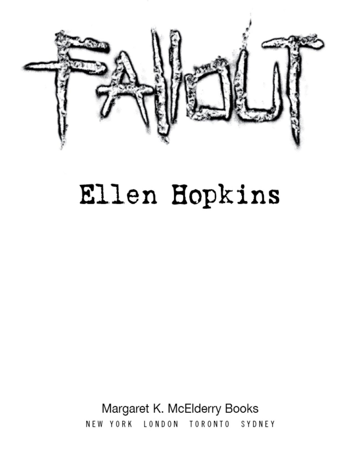 Fallout Ellen Hopkins