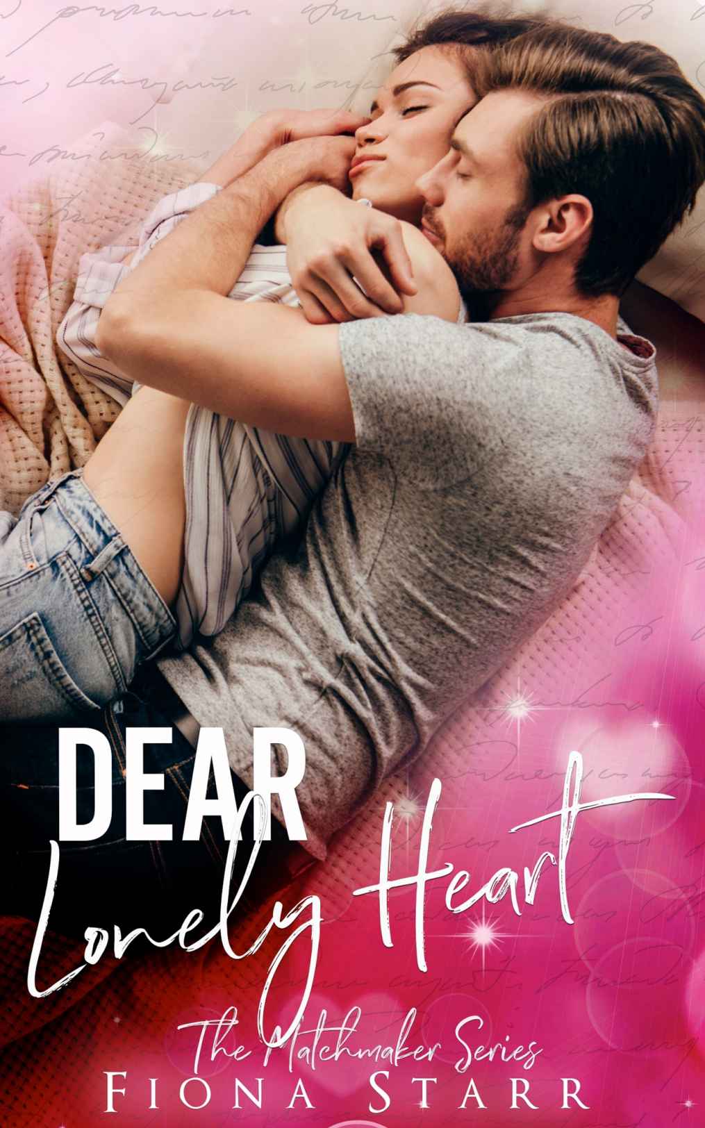 Dear Lonely Heart The Matchmaker Series Fiona Starr