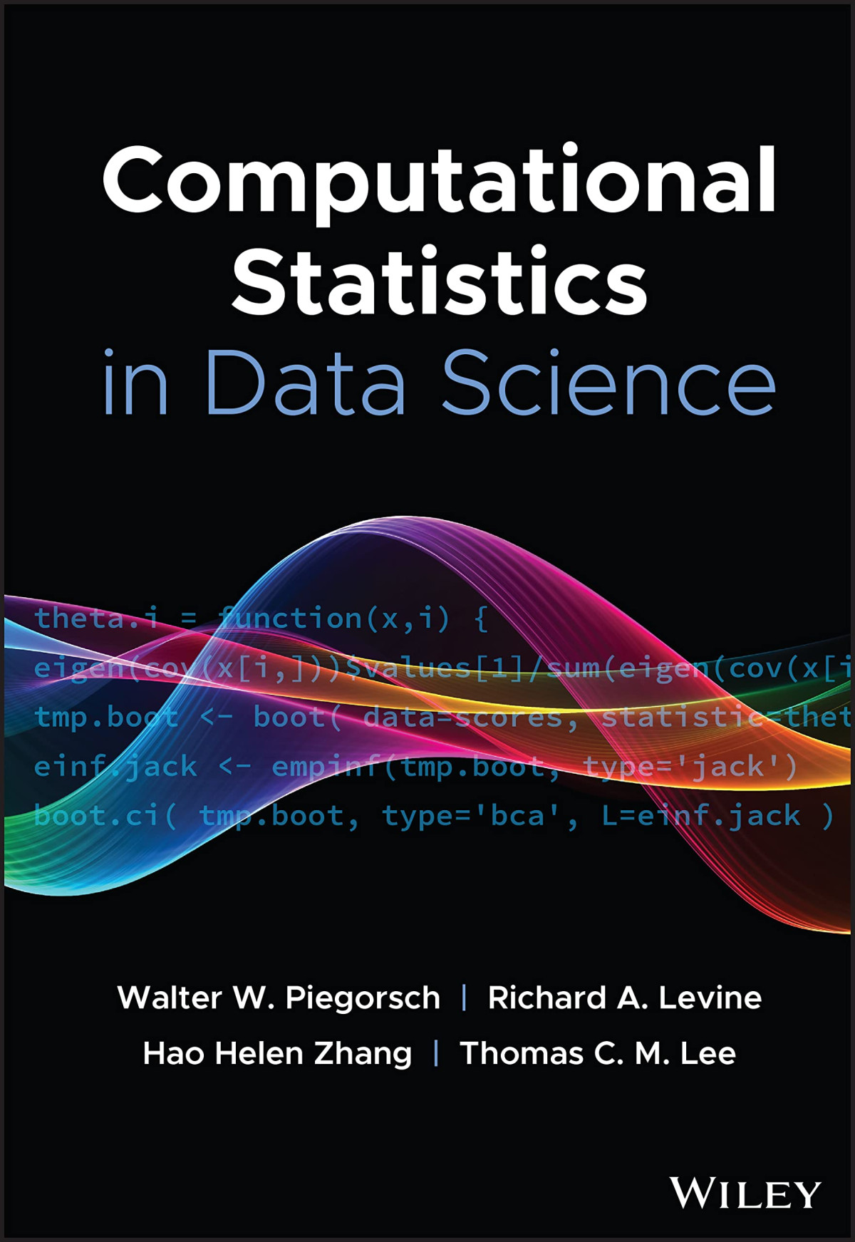 Computational Statistics In Data Science Richard A Levine Walter W Piegorsch