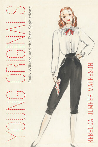 Young Originals Emily Wilkens And The Teen Sophisticate Rebecca Jumper Matheson