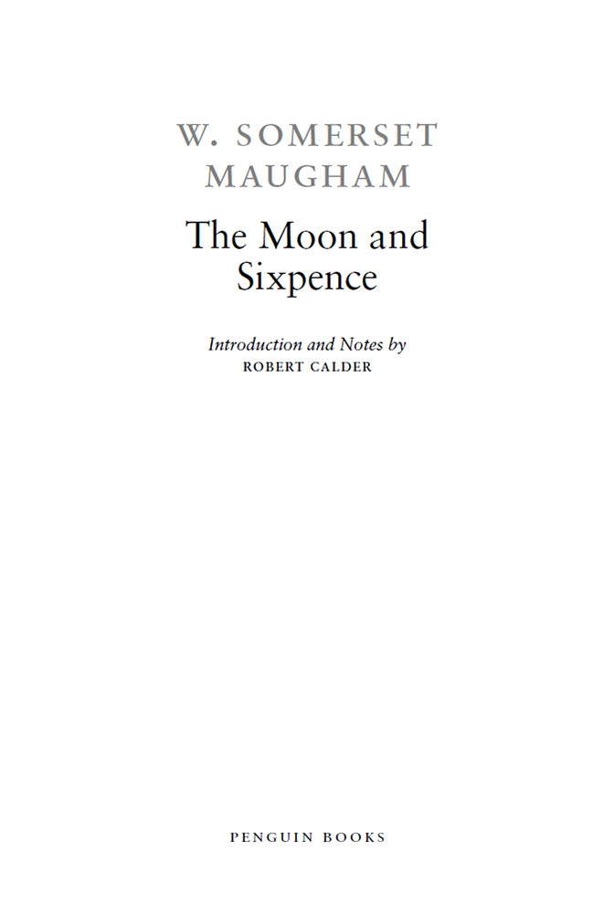 The Moon And Sixpence W Somerset Maugham Robert Calder