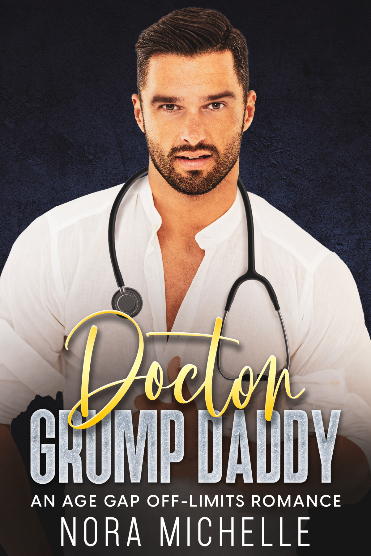 Doctor Grump Daddy Nora Michelle