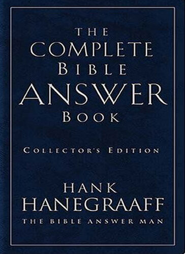 The Complete Bible Answer Book Collectors Edition Hank Hanegraaff