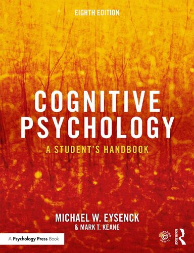 Cognitive Psychology A Students Handbook 8th Edition Michael W Eysenck
