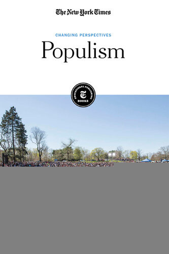 Populism The New York Times Editorial Staff