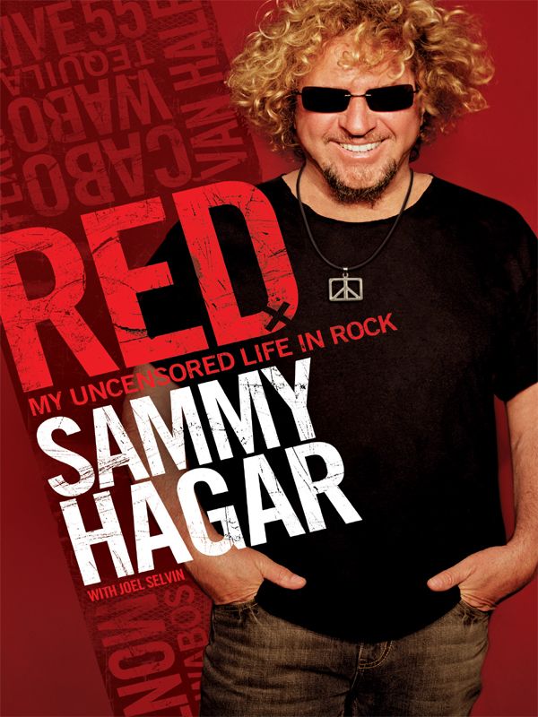 Red My Uncensored Life In Rock Isbn9780062009296 Amazon006200929x Googleaxwo8nc74hgc Sammy Hagar