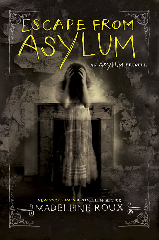Roux Madeleine Asylum 00 Escape From Asylum Madeleine Roux