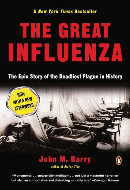 The Great Influenza John M Barry
