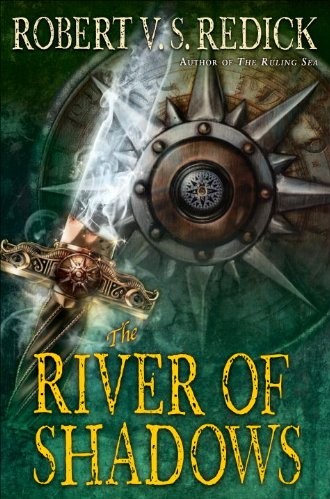 The River Of Shadows Robert V S Redick