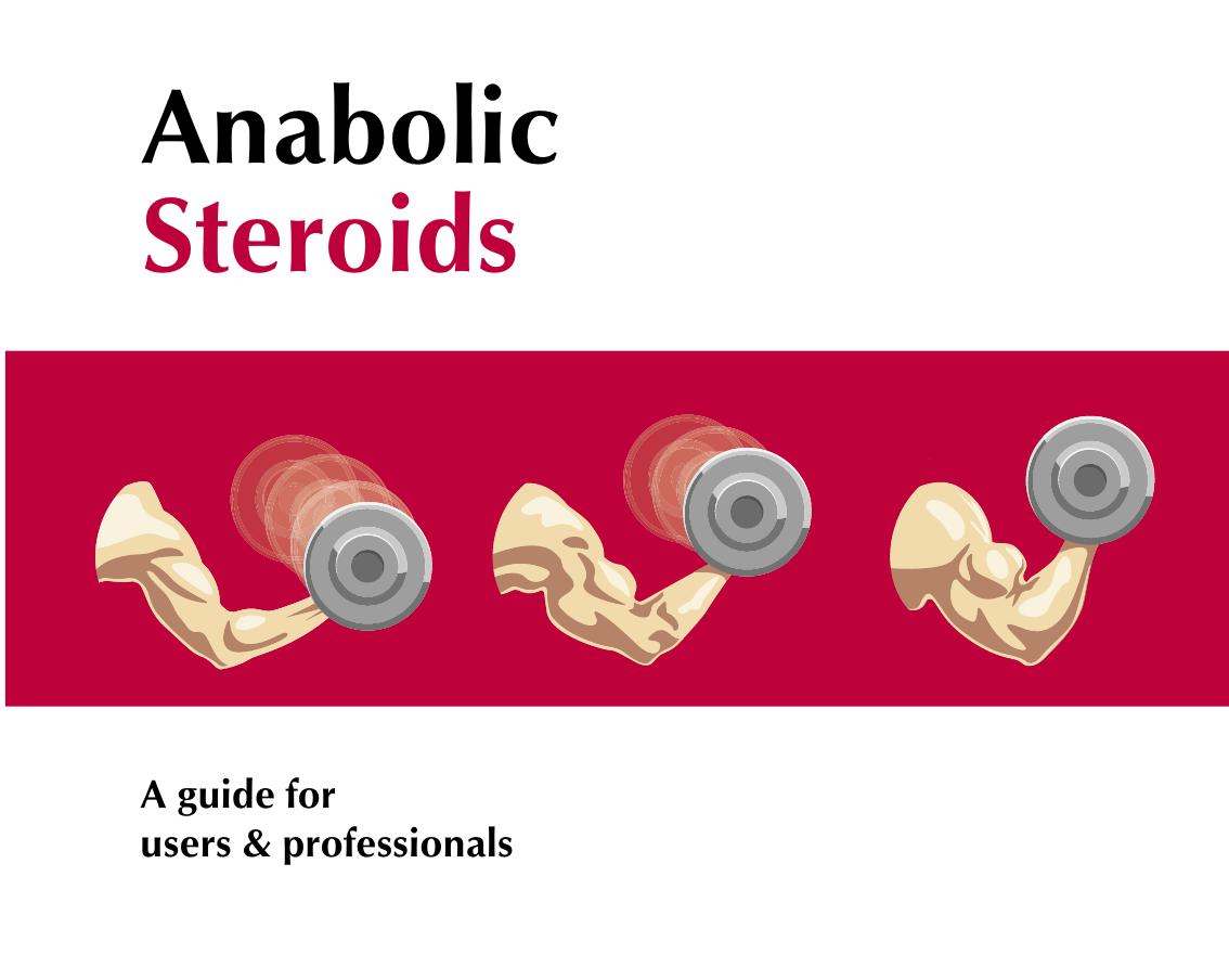 Anabolic Steroids A Guide For Users Professionals Pat Lenehan