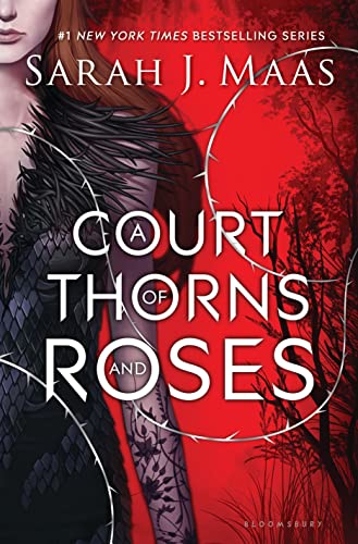 A Court Of Thorns And Roses A Court Of Thorns And Roses 1 1st Sarah J Maas