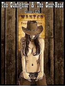 The Gunfighter And The Gearhead 1st Cassandra Duffy