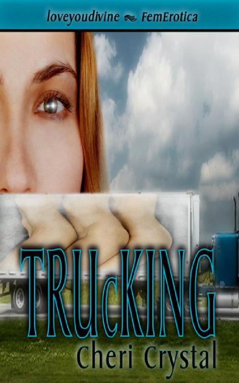 Trucking 1st Cheri Crystal