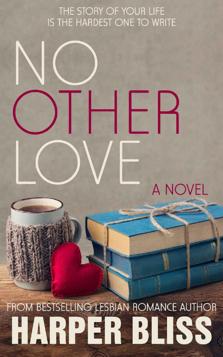 No Other Love Harper Bliss