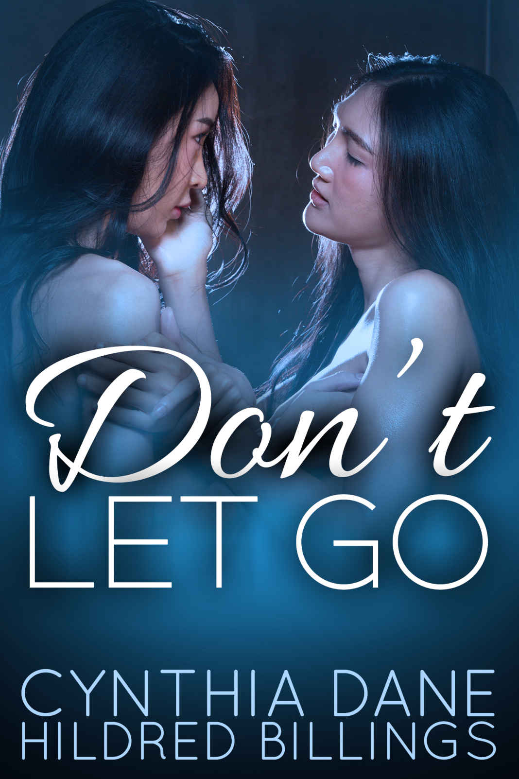 Dont Let Go Cynthia Dane Hildred Billings