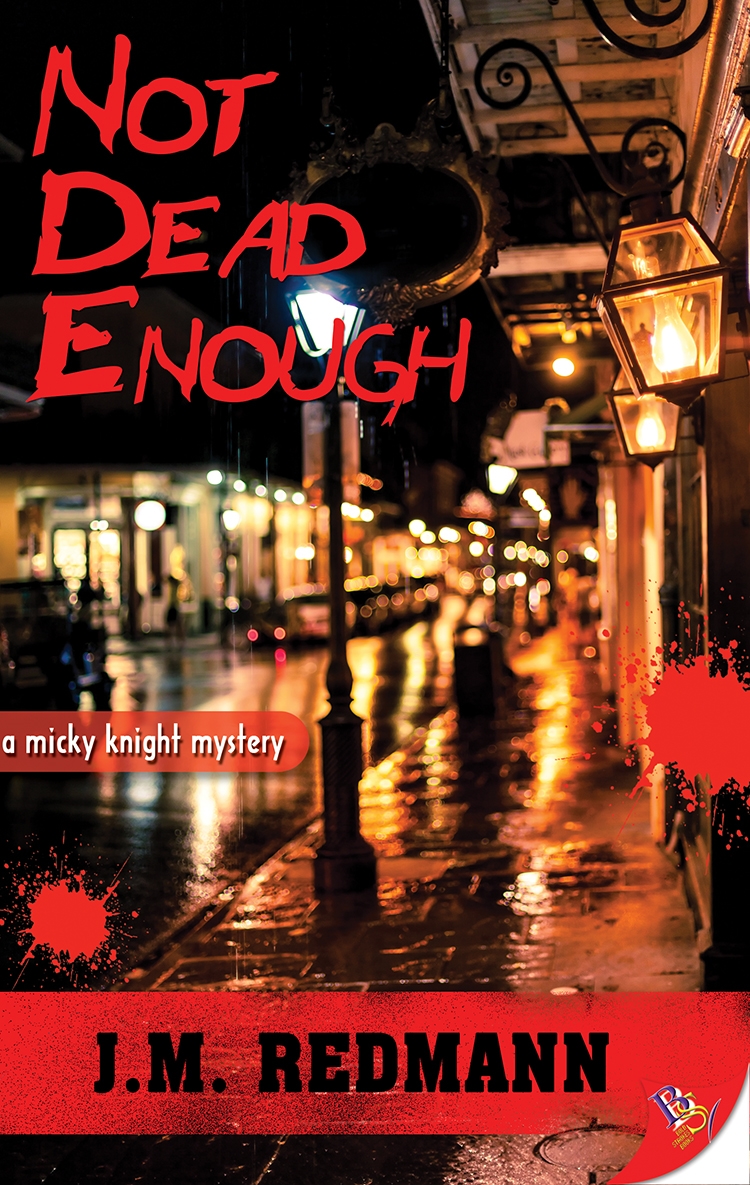 Not Dead Enough J M Redmann