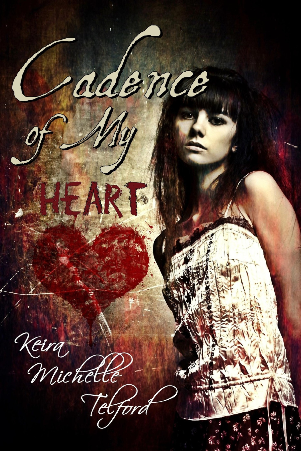 Cadence Of My Heart Keira Michelle Telford