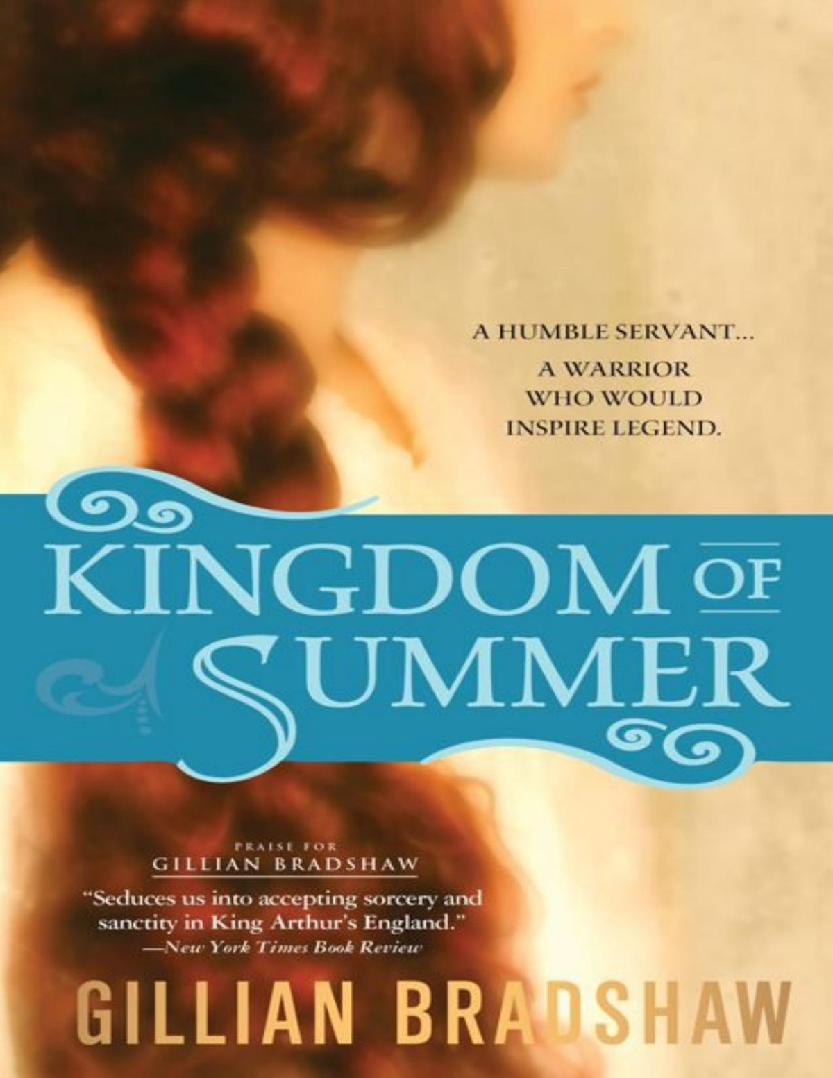 Kingdom Of Summer Down The Long Wind Book 2 Gillian Bradshaw