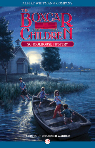 Schoolhouse Mystery Gertrude Chandler Warner
