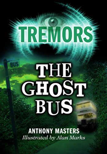 The Ghost Bus Anthony Masters