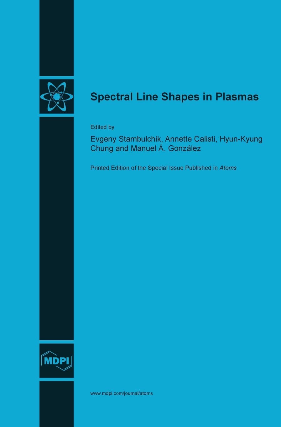Spectral Line Shapes In Plasmas Evgeny Stambulchik Annette Calisti