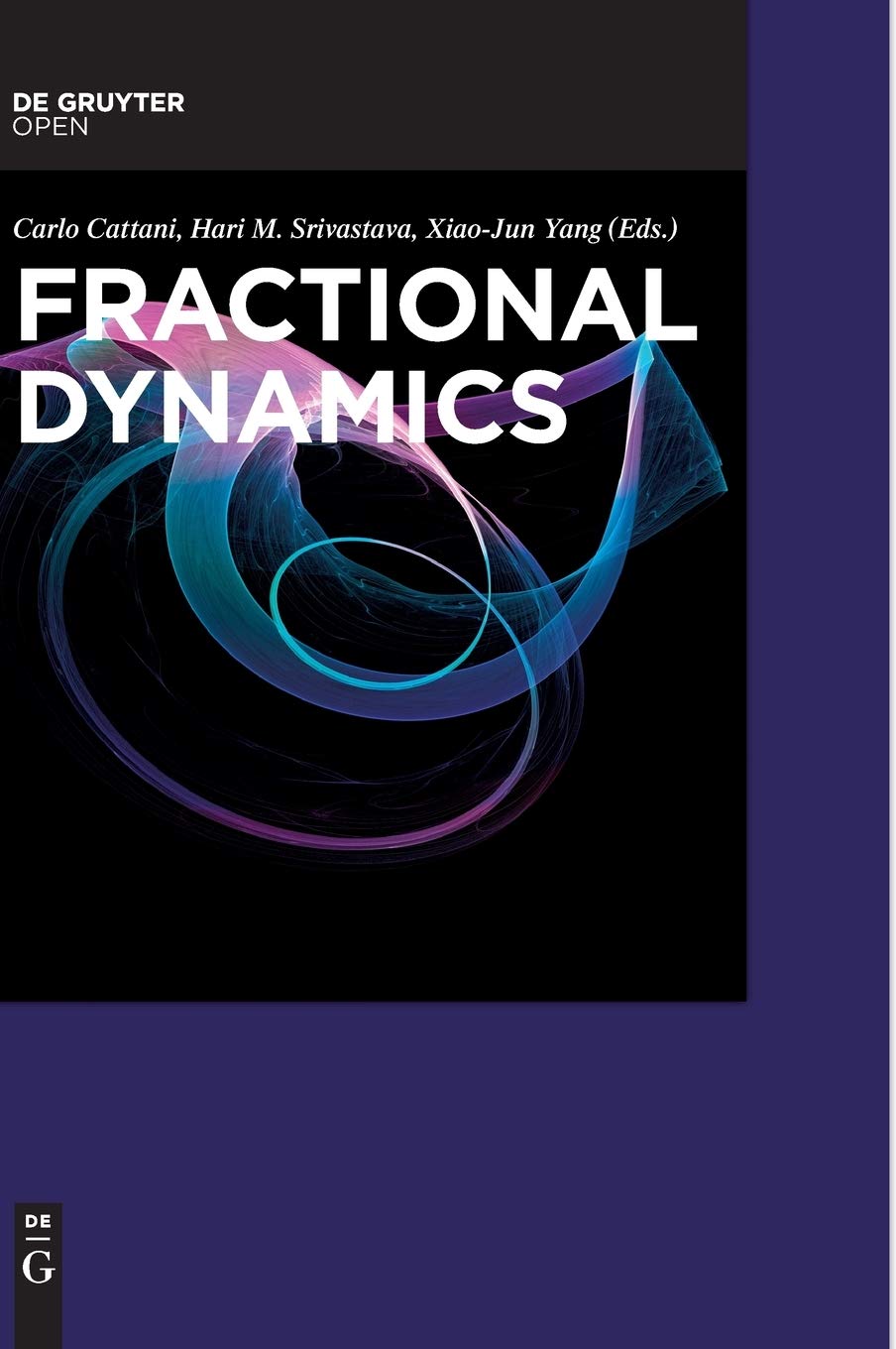 Fractional Dynamics Carlo Cattani Hari M Srivastava Xiaojun Yang
