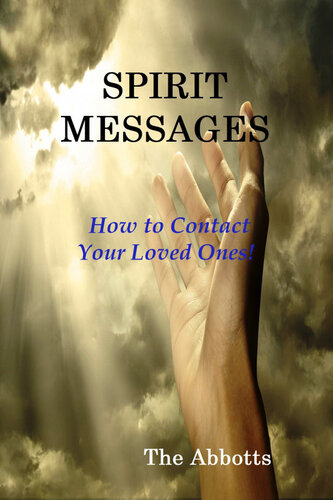 Spirit Messages The Abbotts