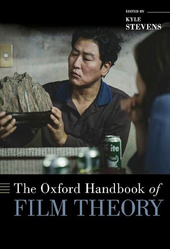 The Oxford Handbook Of Film Theory Kyle Stevens