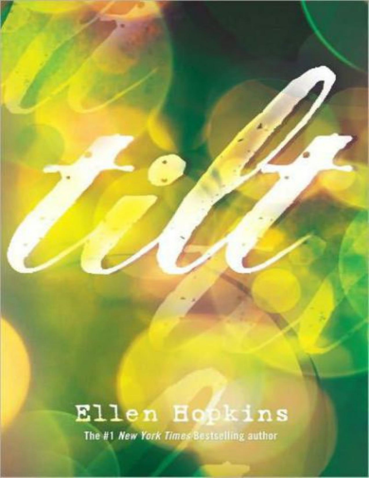 Tilt Ellen Hopkins