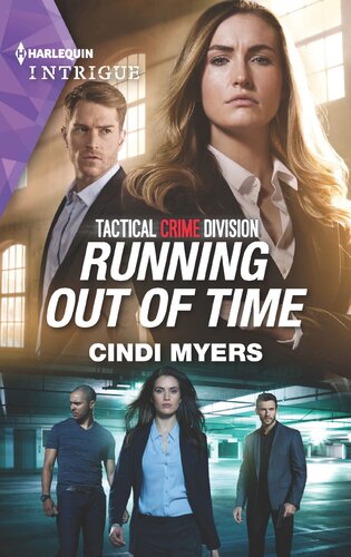 Running Out Of Time Harlequin Intrigue Cindi Myers