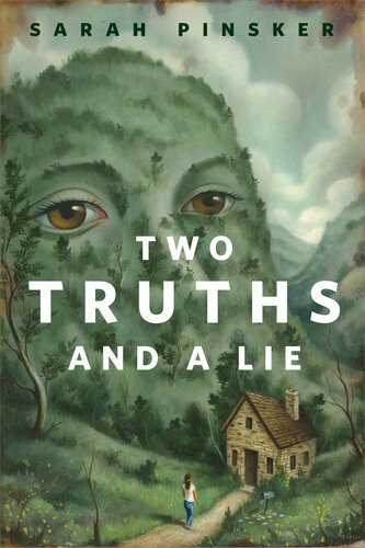 Two Truths And A Lie A Short Novella I Sarah Pinsker