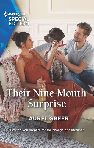 Their Ninemonth Surprise Laurel Greer