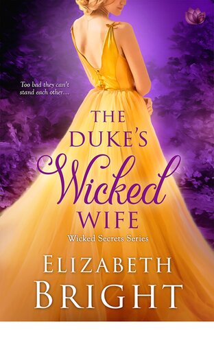 The Dukes Wicked Wife Elizabeth Bright