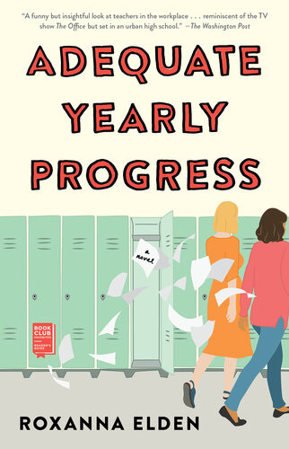 Adequate Yearly Progress Roxanna Elden
