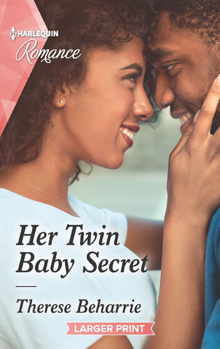 Her Twin Baby Secret The Perfect Gift For Mothers Day Harlequin Romance Therese Beharrie
