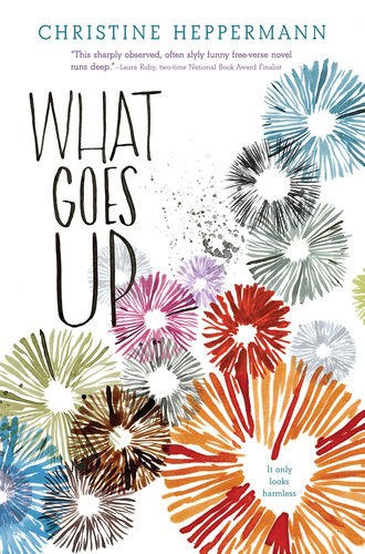 What Goes Up Christine Heppermann