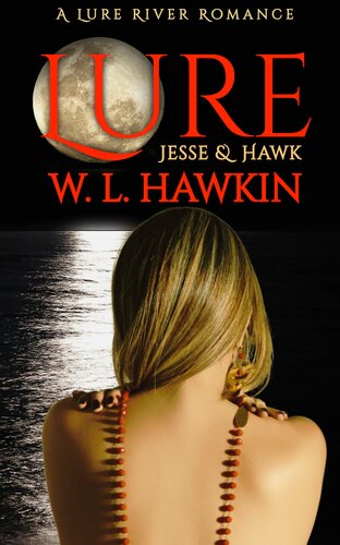 Lure Jesse Hawk W L Hawkin