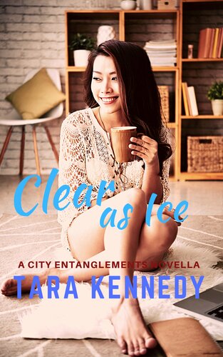 Clear As Ice Tara Kennedy
