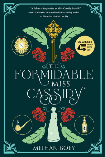 The Formidable Miss Cassidy Meihan Boey