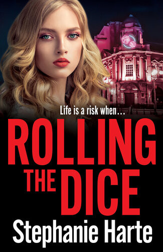 Rolling The Dice Stephanie Harte