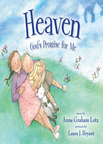 Heaven Gods Promise For Me Anne Graham Lotz