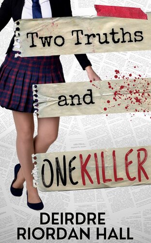 Two Truths And One Killer Deirdre Riordan Hall