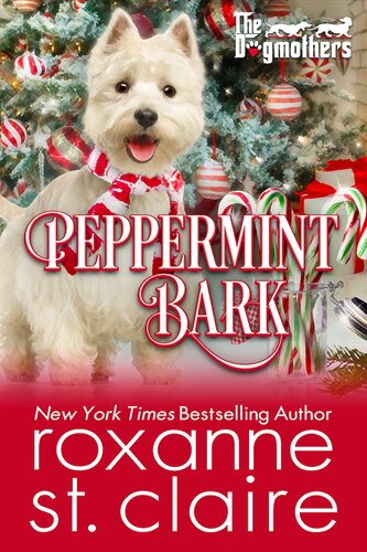 Peppermint Bark Roxanne St Claire