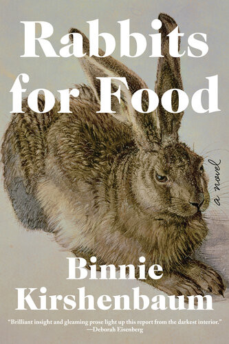 Rabbits For Food Binnie Kirshenbaum