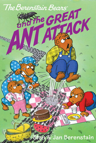 The Berenstain Bears And The Great Ant Attack Stan Berenstain Jan Berenstain