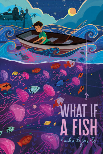 What If A Fish Anika Fajardo