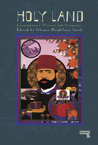 The Unholy Land An Unconventional Guide To Israel Ithamar Handelman Smith