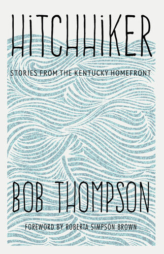 Hitchhiker Bob Thompson