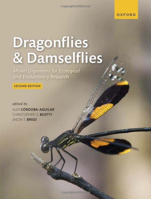 Dragonflies And Damselflies Model Organisms For Ecological And Evolutionary Research 2nd Edition Alex Cordobaaguilar